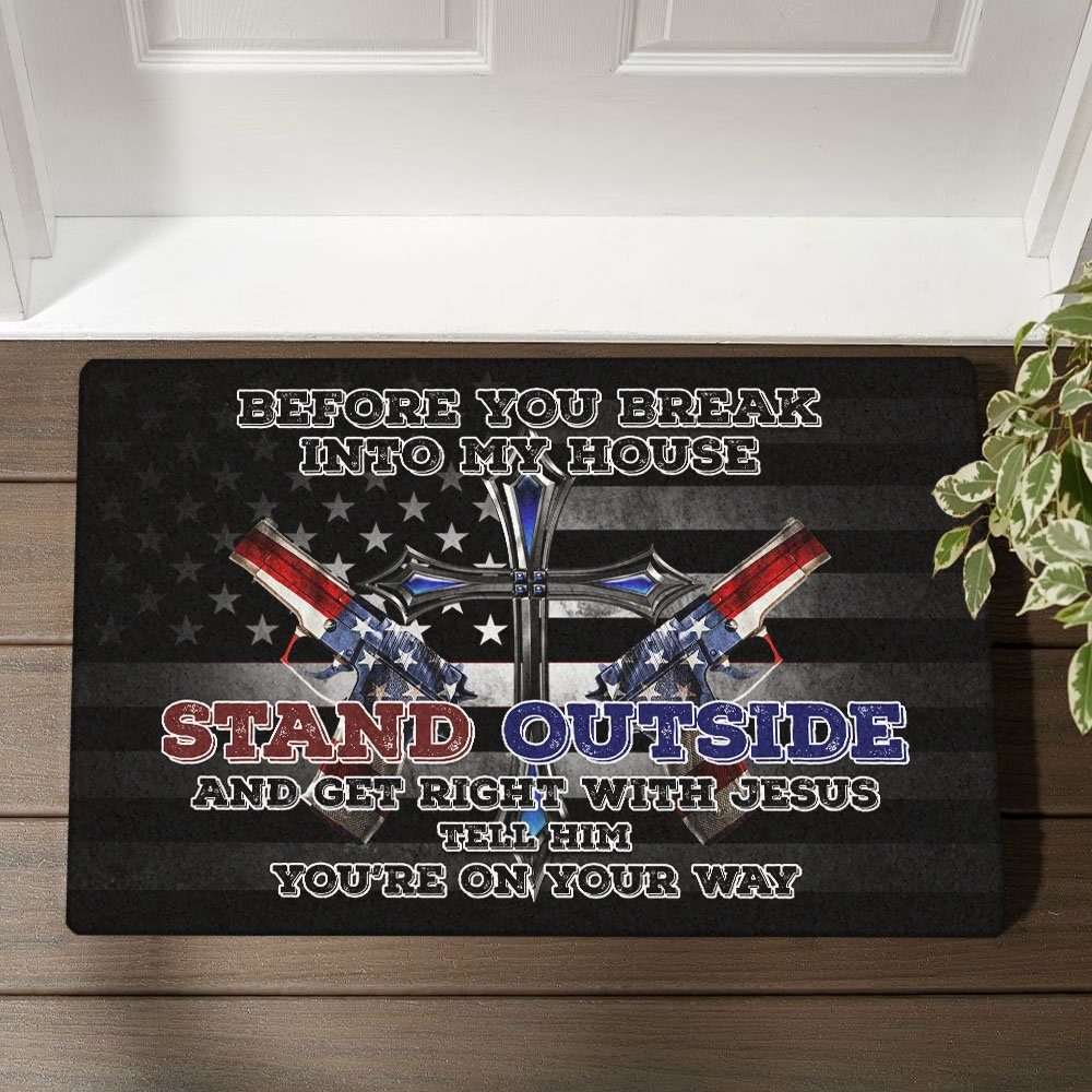 American Doormat Before You Break Into My House BNV411DM