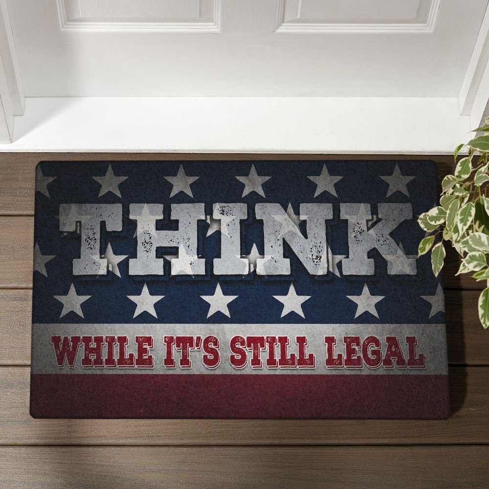 American Doormat Think While It’s Still Legal BNV412DM