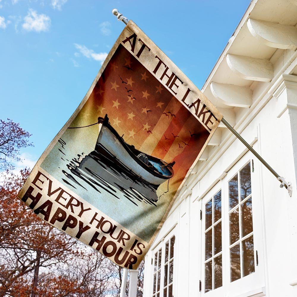 At The Lake Every Hour Is Happy Hour Flag