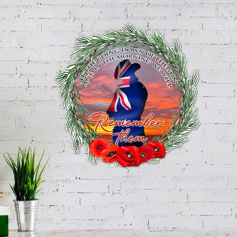 Australian Veteran Metal Sign We Will Remember Them BNN34MS