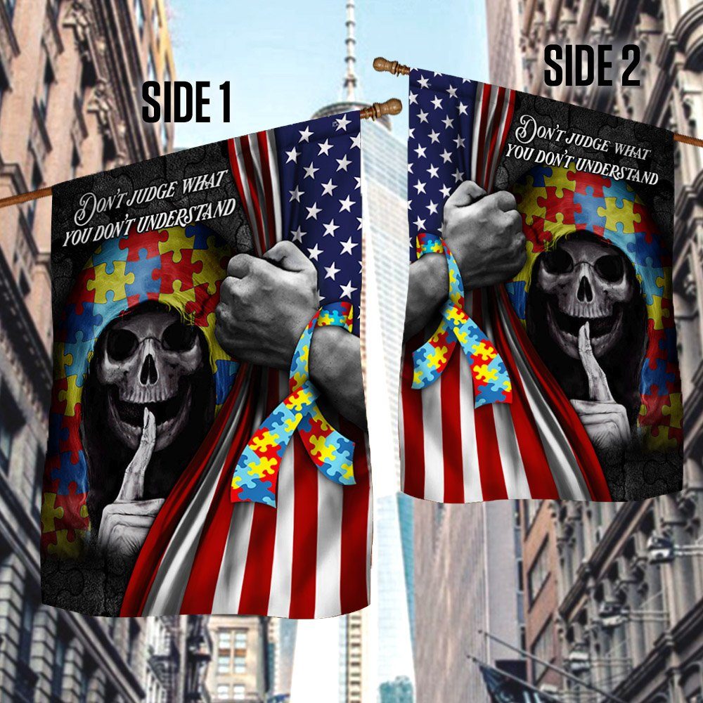 Autism Awareness Flag Don’t Judge What You Don’t Understand MLH2068F