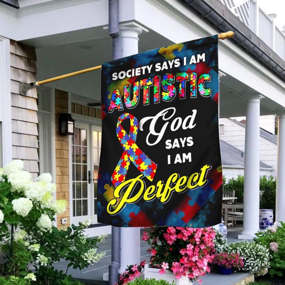 Autism Awareness God Says I Am Perfect Flag