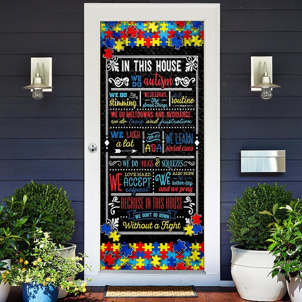 Autism Home Sweet Home Door Cover