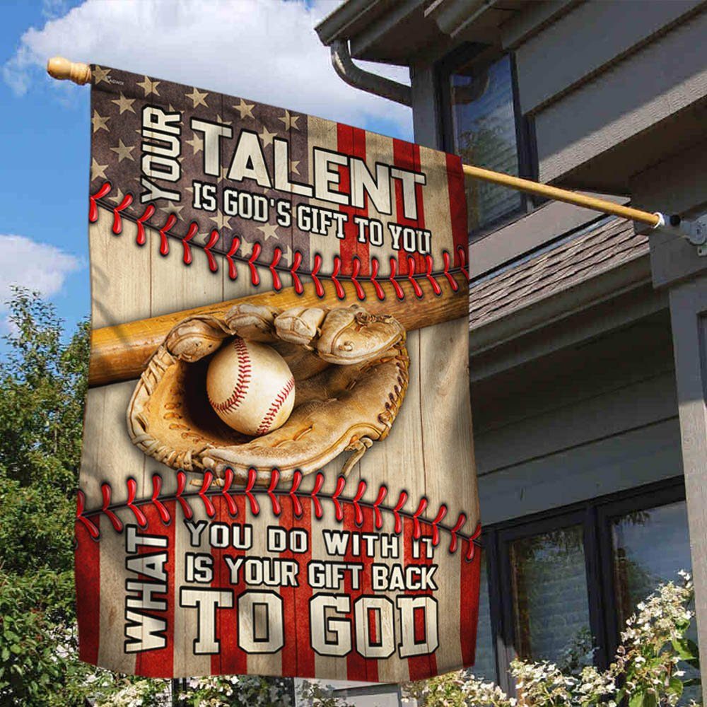 Baseball Flag Your Talent Is God’s Gift MLH2000F