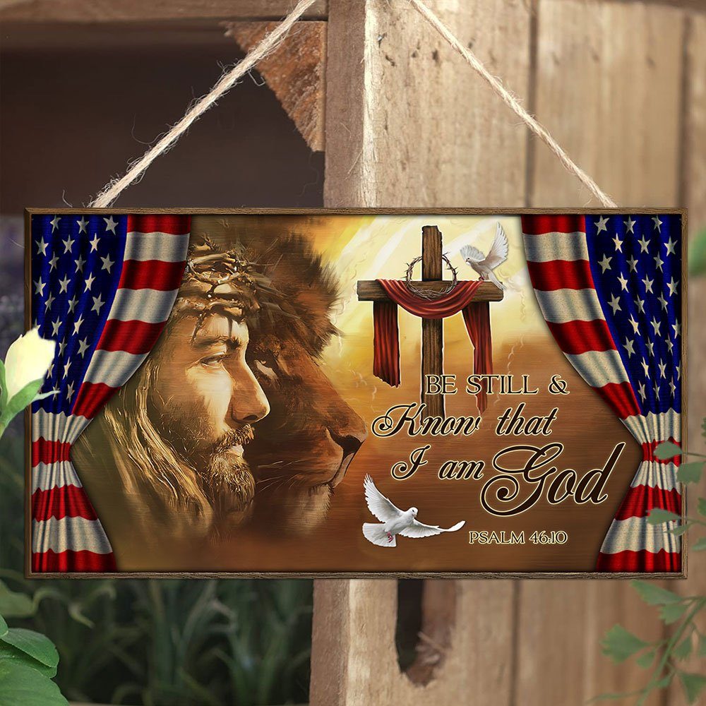 Be Still And Know That I Am God Rectangle Wooden Sign LHA1645WD Be Still And Know That I Am God Rectangle Wooden Sign LHA1645WD