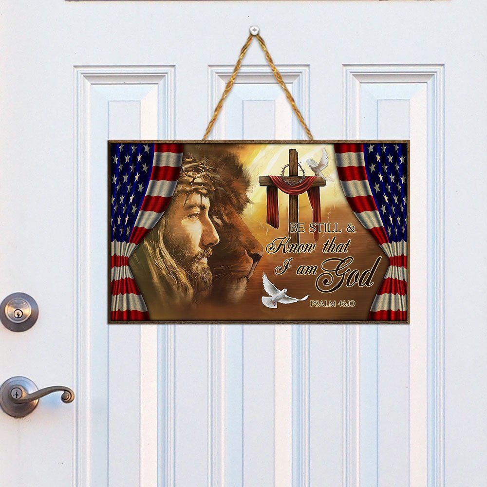 Be Still And Know That I Am God Rectangle Wooden Sign LHA1645WD Be Still And Know That I Am God Rectangle Wooden Sign LHA1645WD