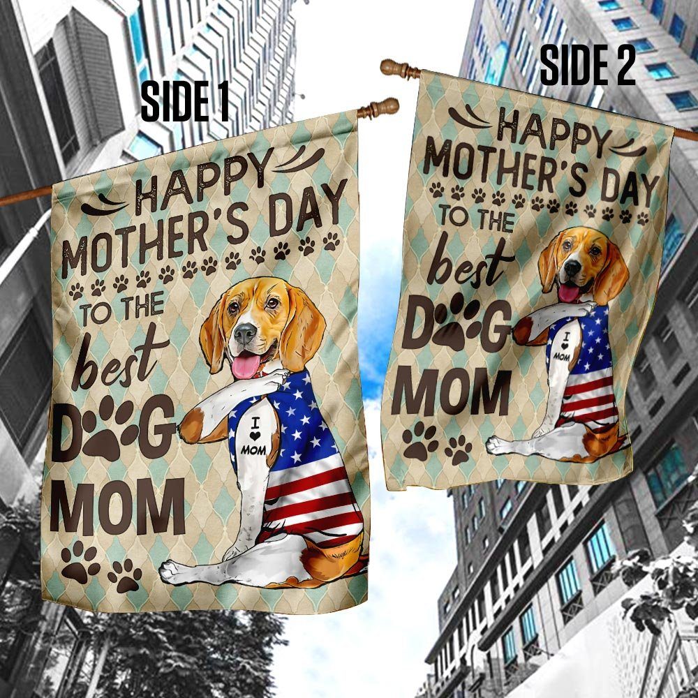 Beagle Happy Mother’s Day To The Best Dog Mom Flag