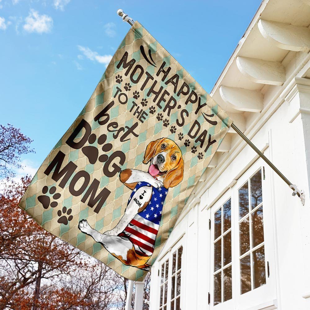Beagle Happy Mother’s Day To The Best Dog Mom Flag