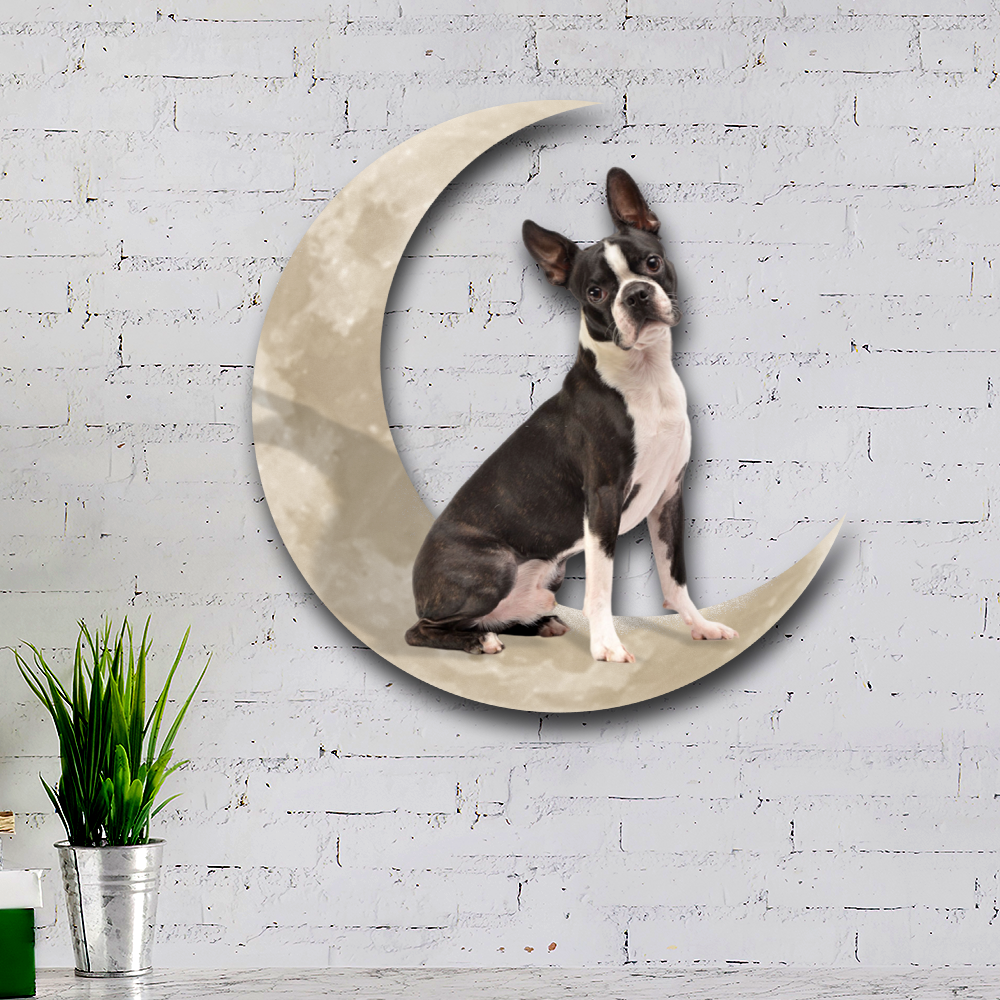 Boston Terrier Dog And Moon Hanging Metal Sign QNK879MSv16