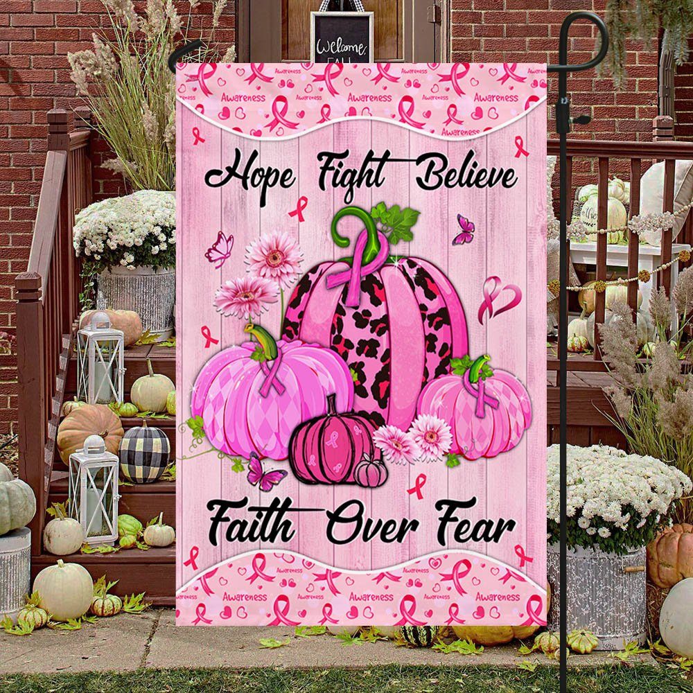 Breast Cancer Awareness Flag Hope Fight Believe Faith Over Fear MLH1919F