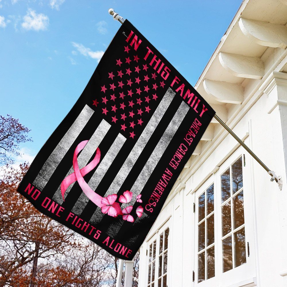 Breast Cancer Ribbon Fight Flagwix™ In This Family No One Fights Alone Flag