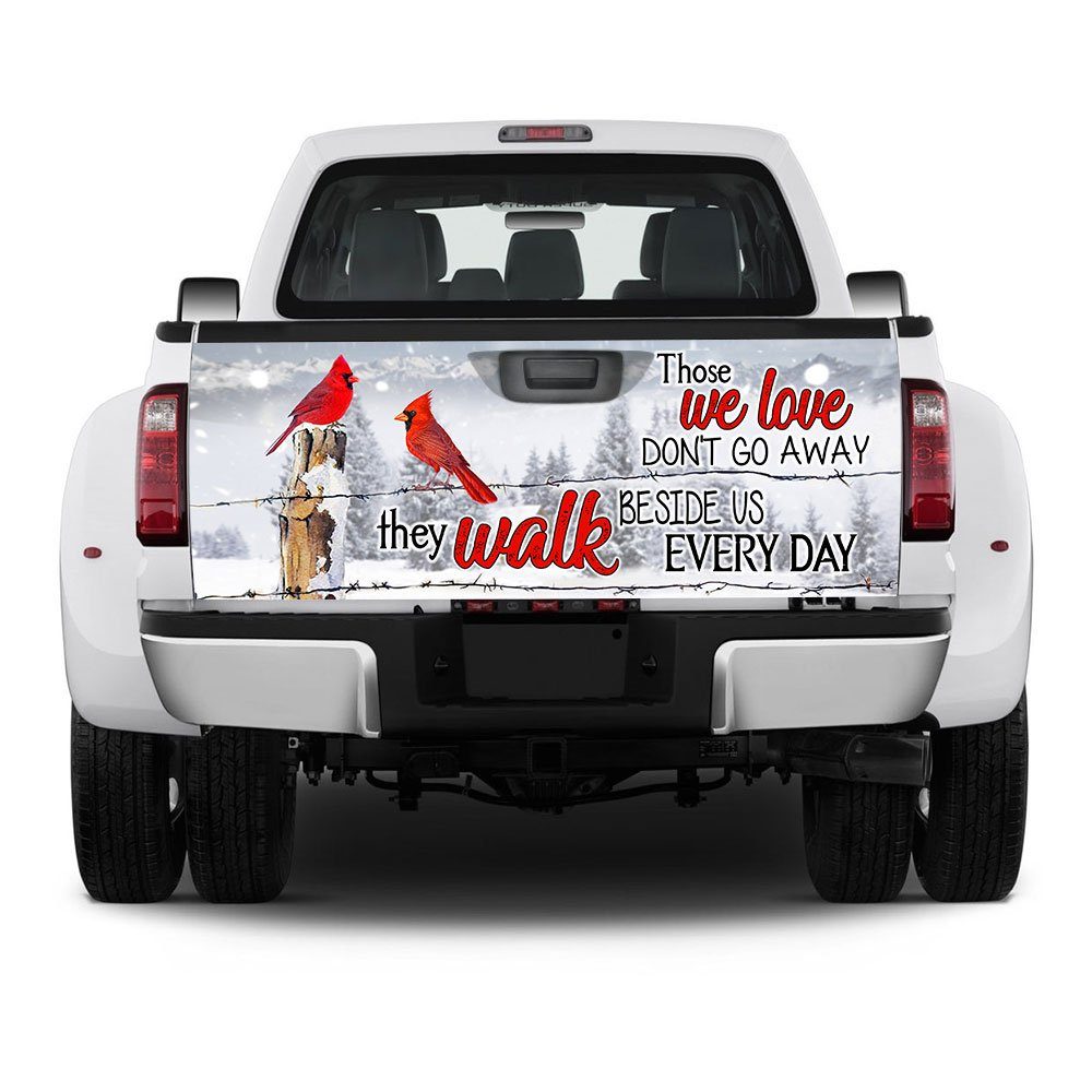 Cardinal Christmas Truck Sticker Those We Love Don’t Go Away They Walk Beside Us Every Day QNN369TD