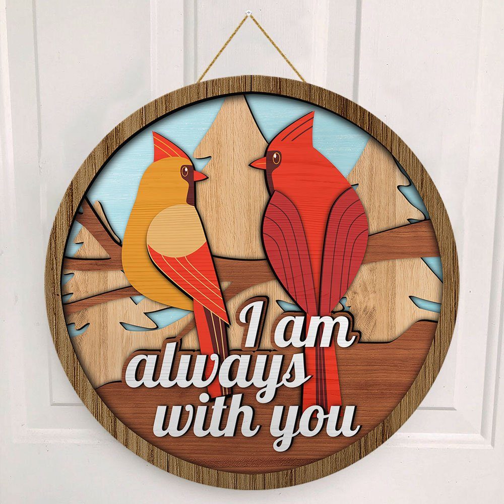 Cardinal Door Sign Always Love Wooden Sign TPH04WD