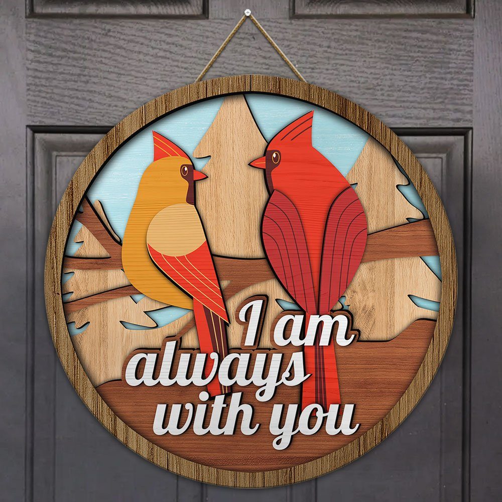 Cardinal Door Sign Always Love Wooden Sign TPH04WD