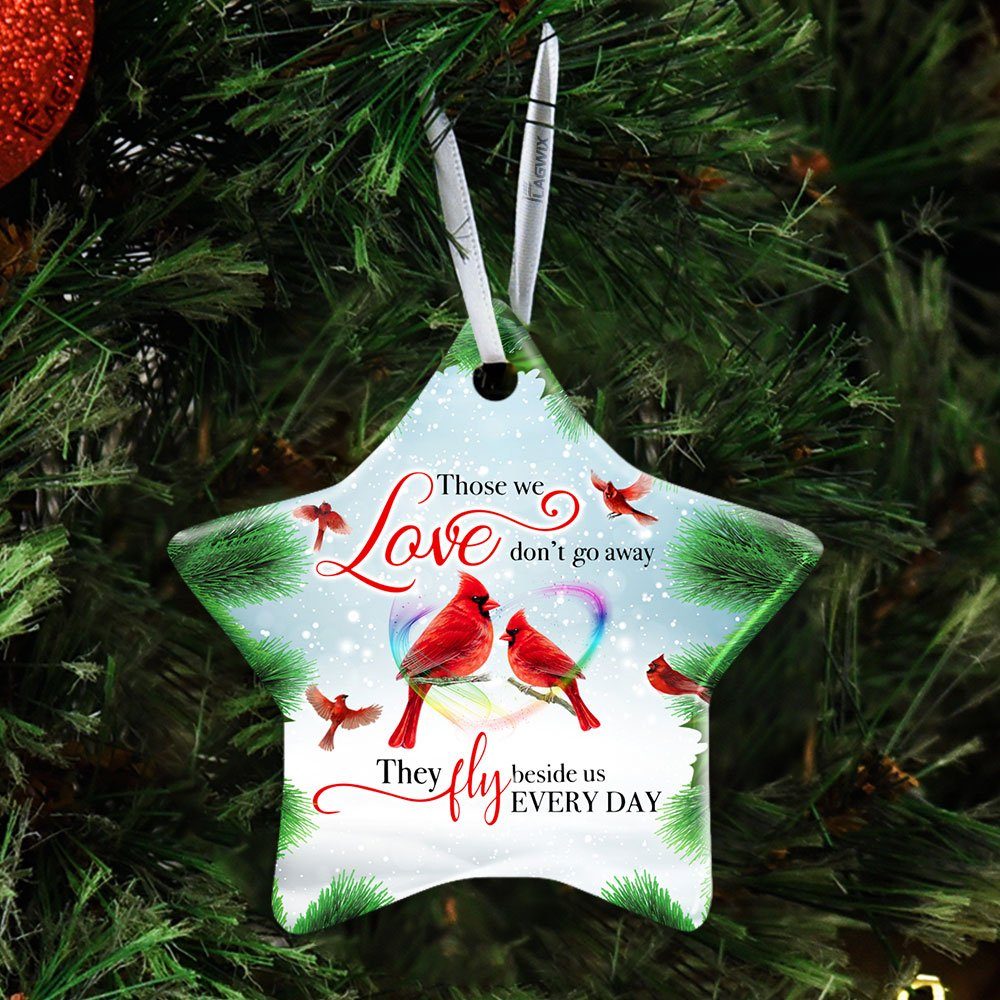 Cardinal Memory Sign Those We Love Don’t Go Away Ceramic Ornament