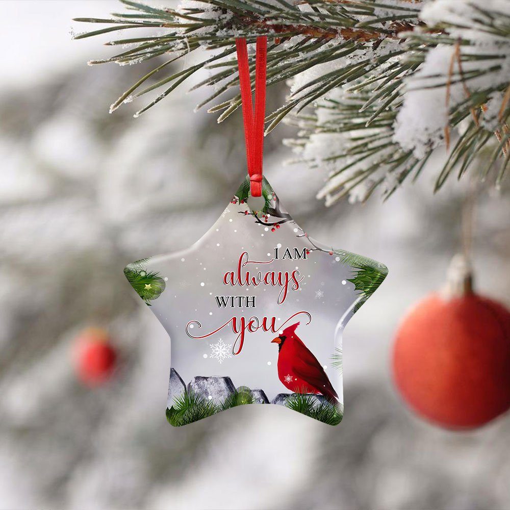 Cardinal Ornament, Christmas Cardinal, Memorial Ornament, I Am Always With You, Christmas Ornament – Memorial Gifts For The Loss Of A Loved One – Christmas Decorations, Ceramic Ornament LHA1138O