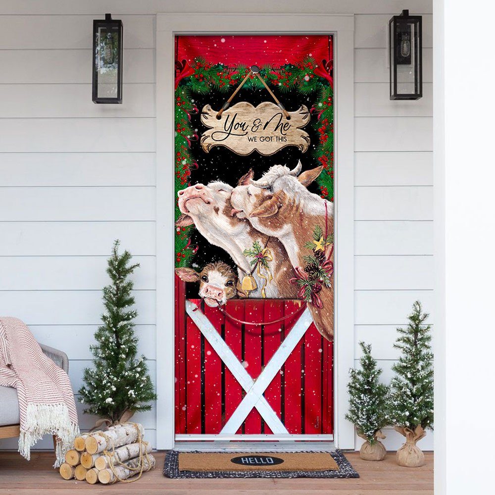 Cattle Christmas You & Me We Got This Door Cover