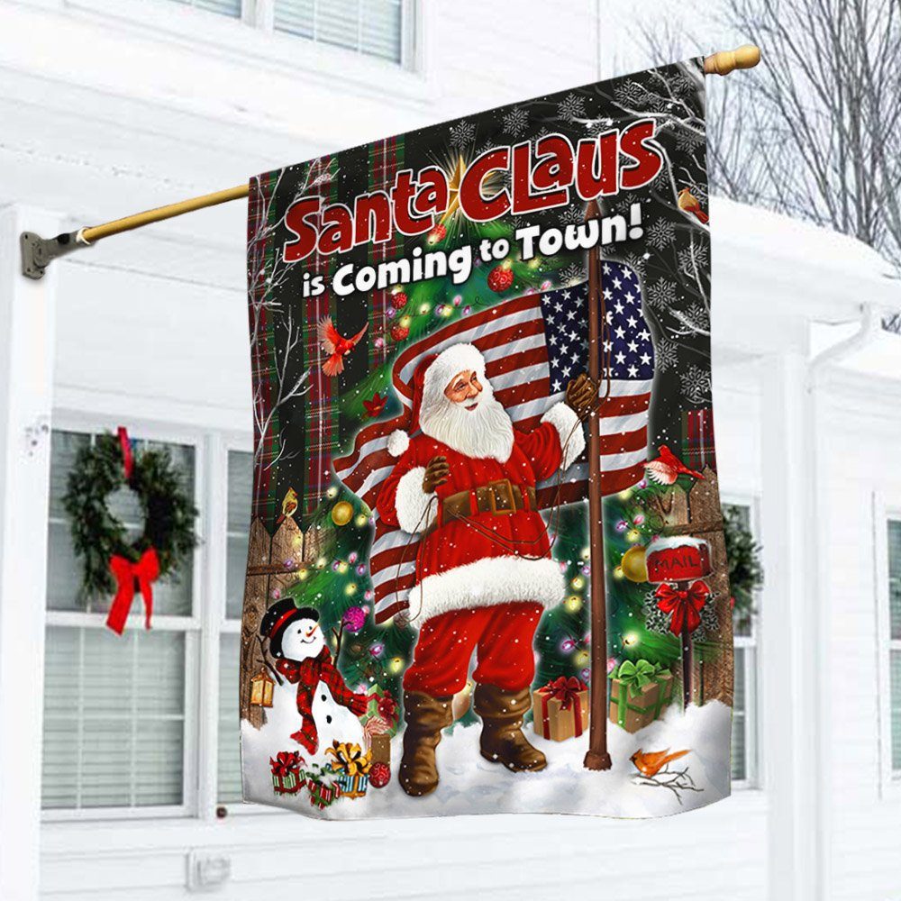 Christmas Flag Santa Claus Is Coming To Town MLH1912F
