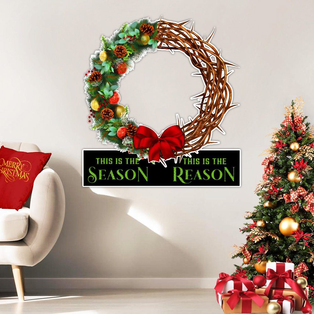 Christmas Hanging Metal Sign This Is The Season This Is The Reason MLH1955MS