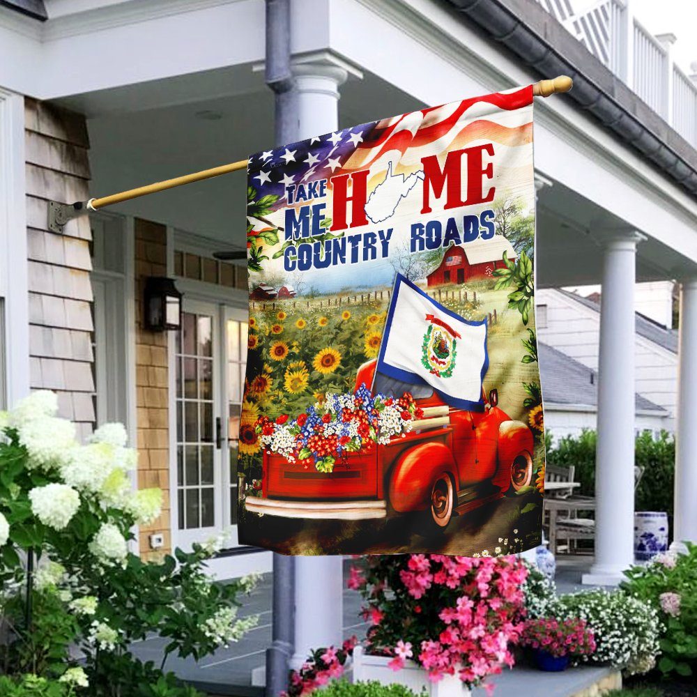 Country Roads Take Me Home. West Virginia Flag