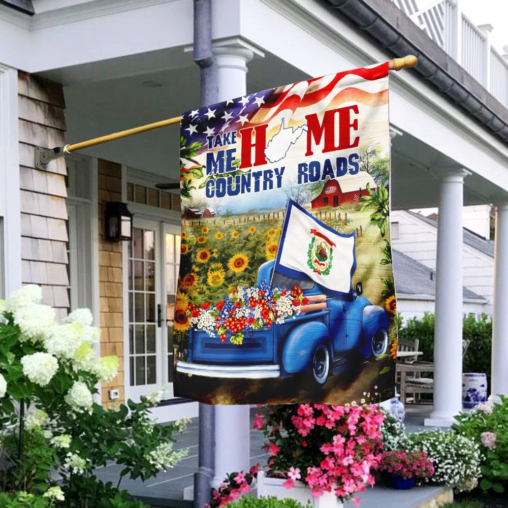 Country Roads Take Me Home. West Virginia Flag