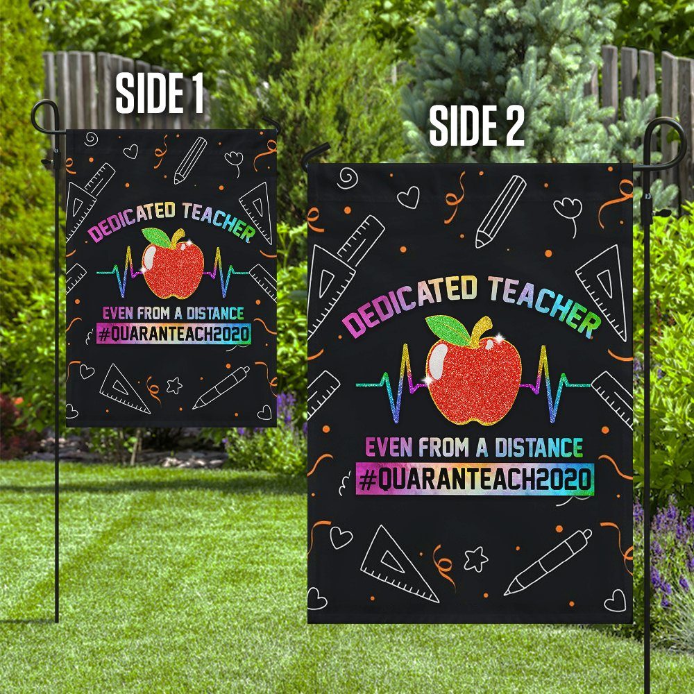 Dedicated Teacher Quaranteach 2020 Flag