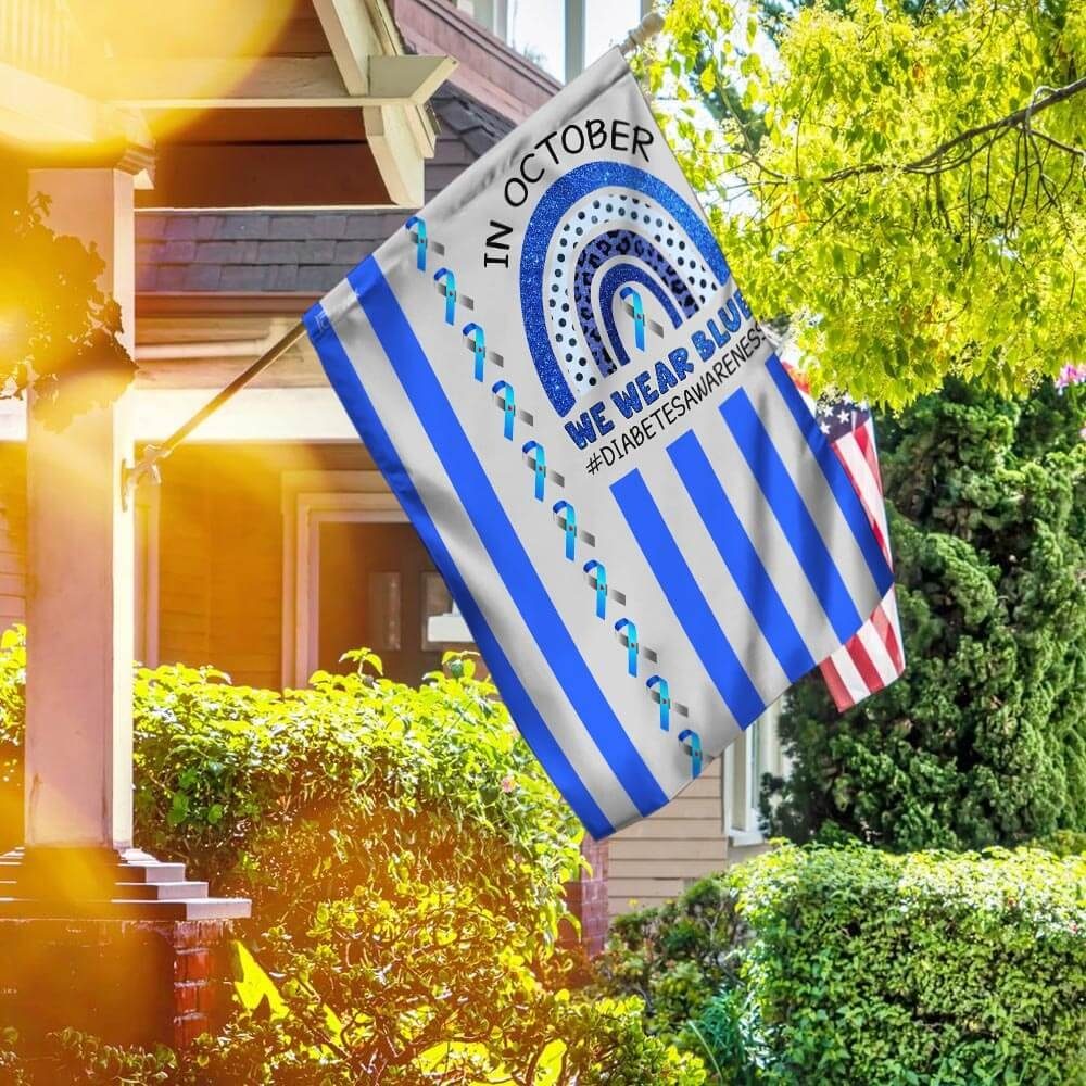 Diabetes Awareness. In October We Wear Blue Flag