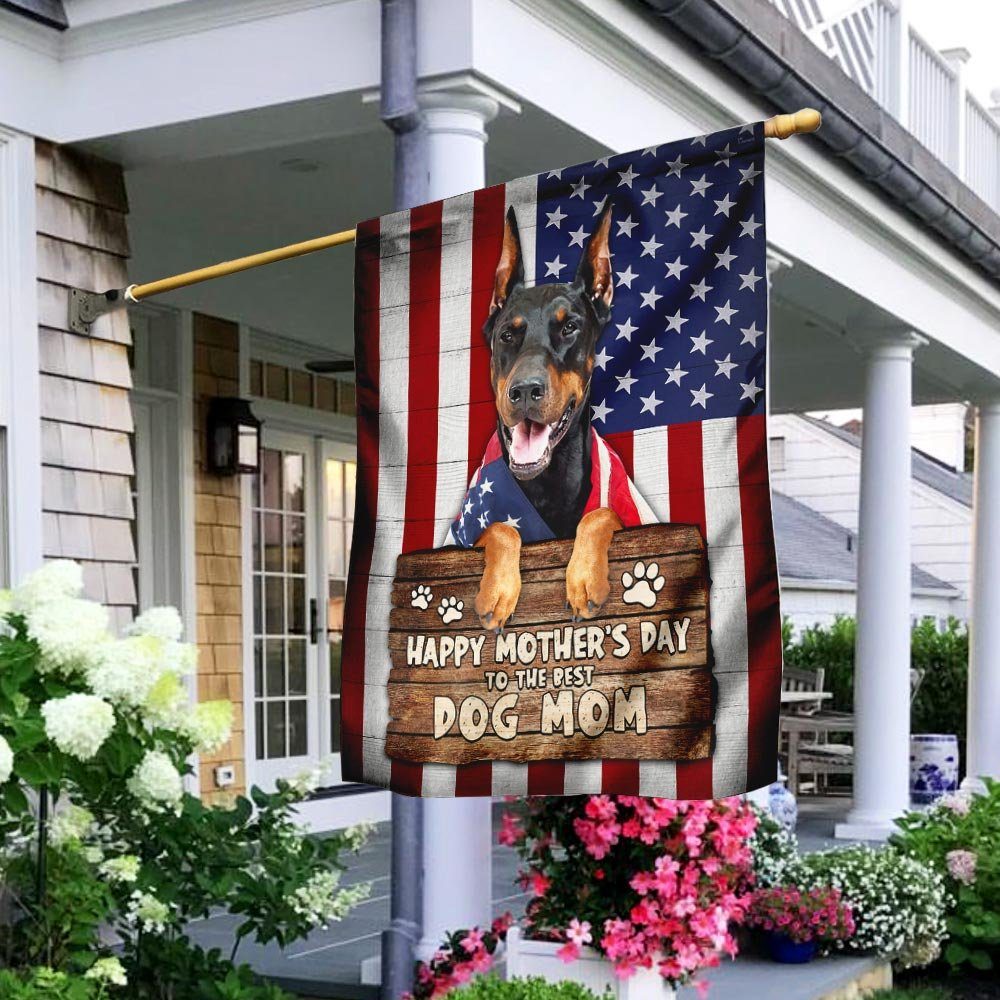 Doberman Dog. Happy Mother's Day To The Best Dog Mom Flag