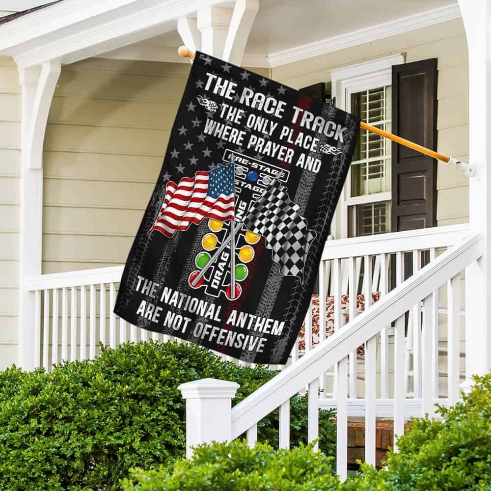 Drag Racing. The Race Track The Only Place Where Prayer And The National Anthem Flag MLH1682F