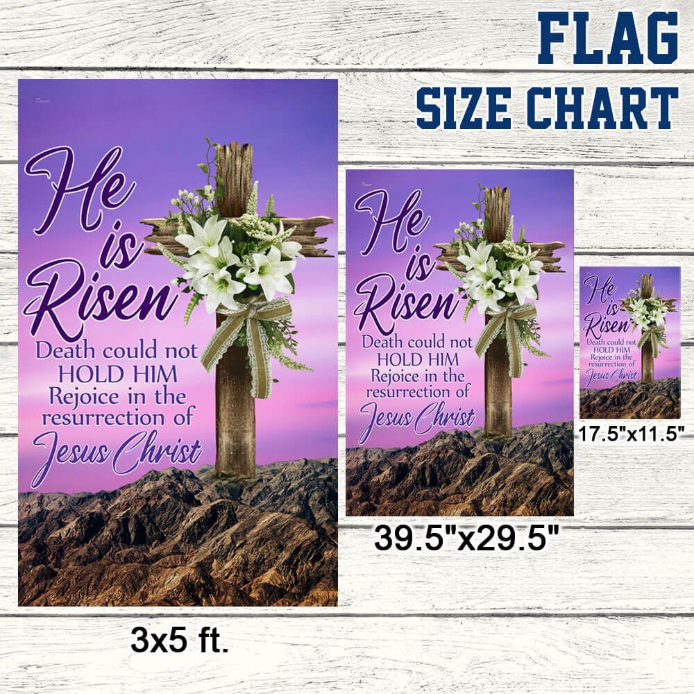 Easter Day Christian Flag He Is Risen Death Could Not Hold Him Rejoice In The Resurrection Of Jesus Christ Flag MLN1058F Easter Day Christian Flag He Is Risen Death Could Not Hold Him Rejoice In The Resurrection Of Jesus Christ Flag MLN1058F