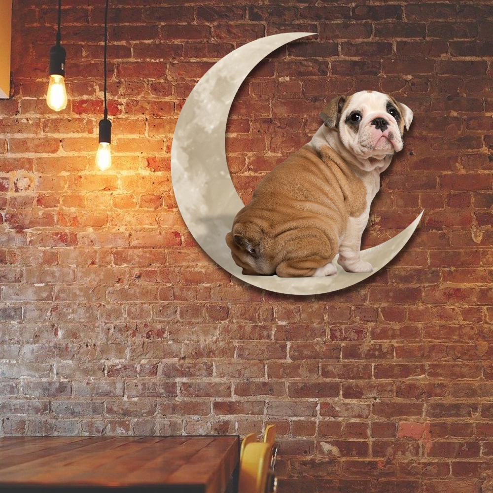 English Bulldog Dog And Moon Hanging Metal Sign QNK879MSv29