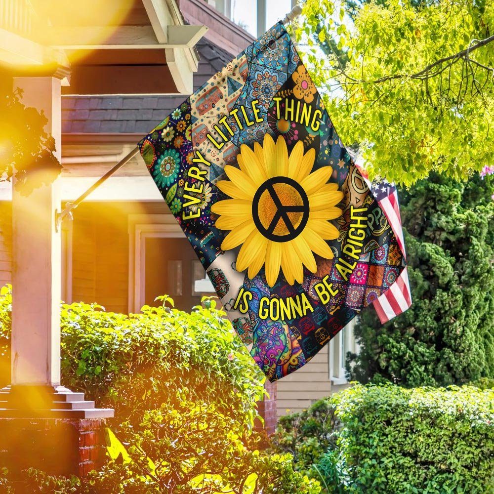 Every Little Thing Is Gonna Be Alright Hippie Flag