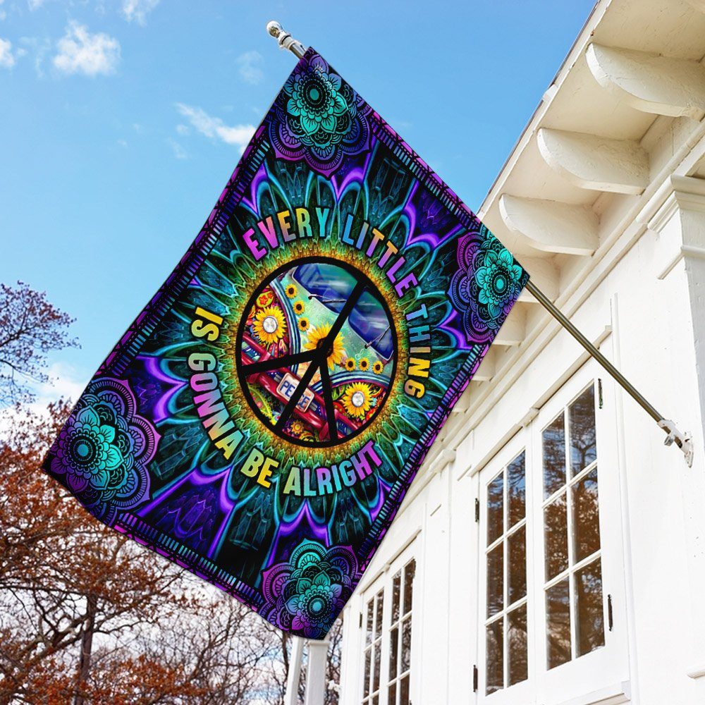 Every Little Thing Is Gonna Be Alright Hippie Flag