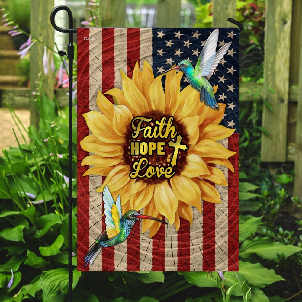 Faith, Hope, Love, Hummingbirds Sunflower American Flag TPT98F