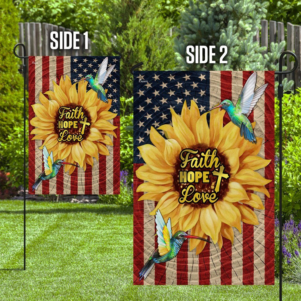 Faith, Hope, Love, Hummingbirds Sunflower American Flag TPT98F