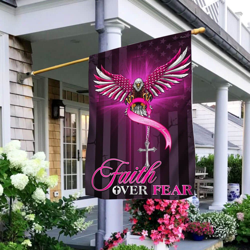 Faith Over Fear. Breast Cancer Awareness Flag THB3233F