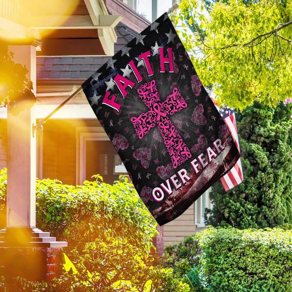 Faith Over Fear Breast Cancer Awareness Flag QNK839F