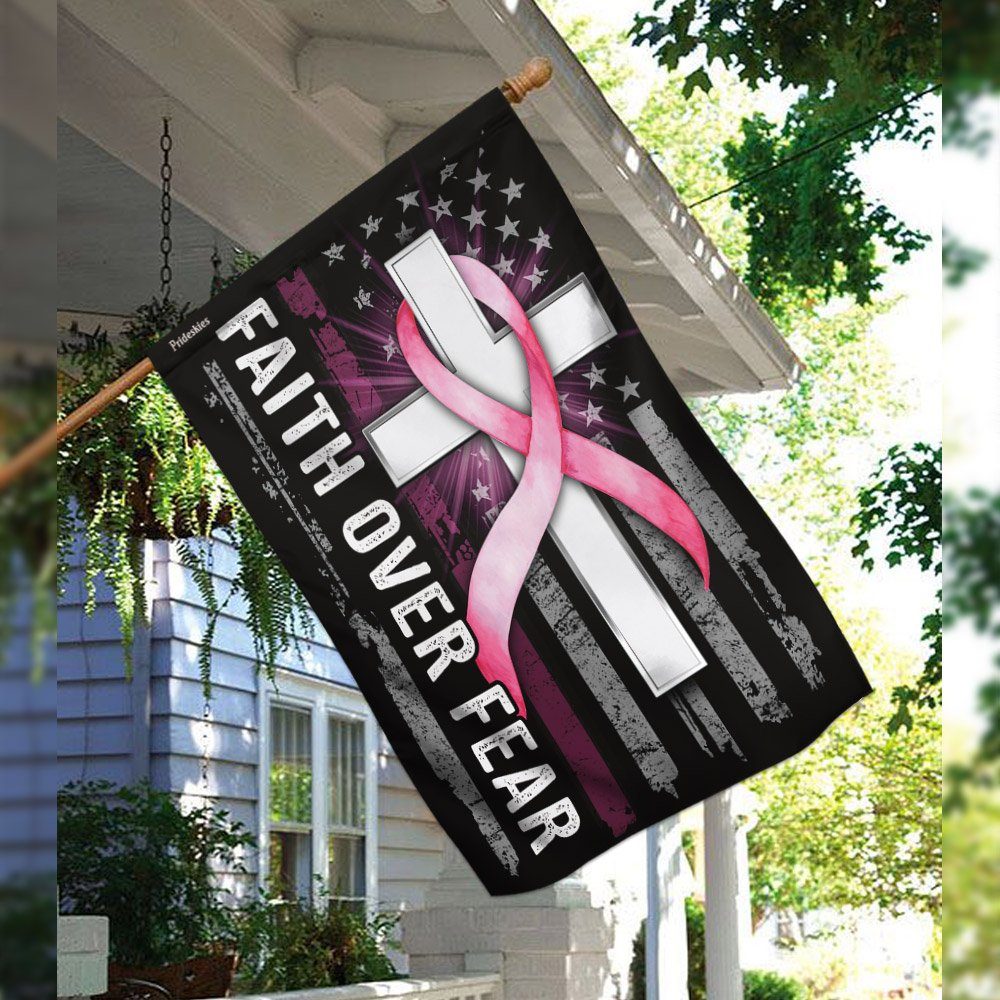 Faith Over Fear Breast Cancer Flagwix™ Fantastic Flag For Her
