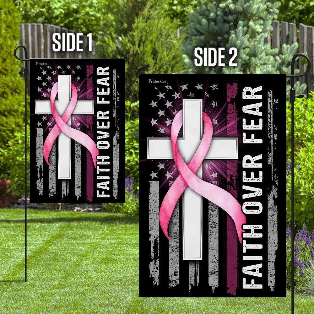 Faith Over Fear Breast Cancer Flagwix™ Fantastic Flag For Her