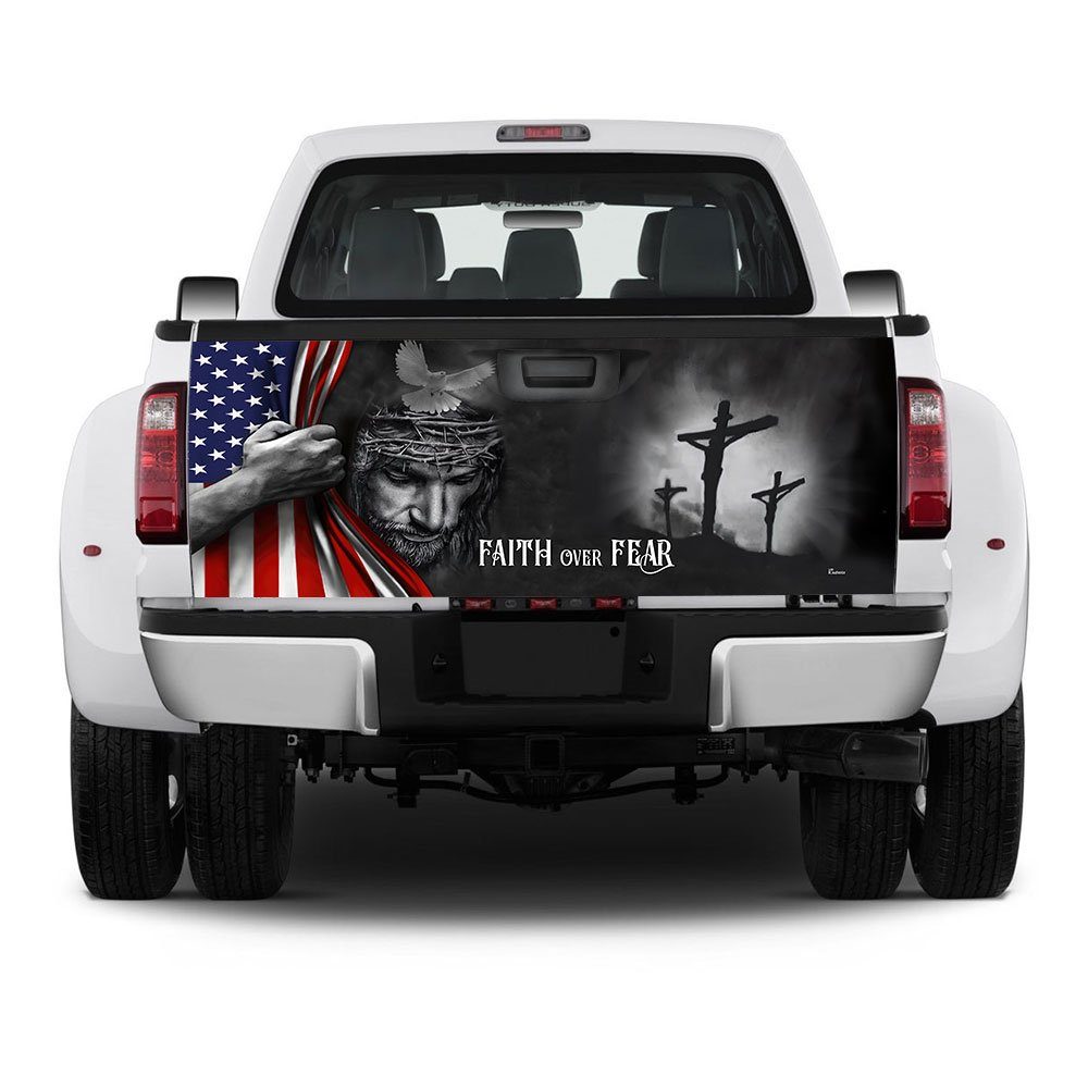 Faith Over Fear God Jesus Truck Tailgate Decal Sticker Wrap Faith Over Fear God Jesus Truck Tailgate Decal Sticker Wrap