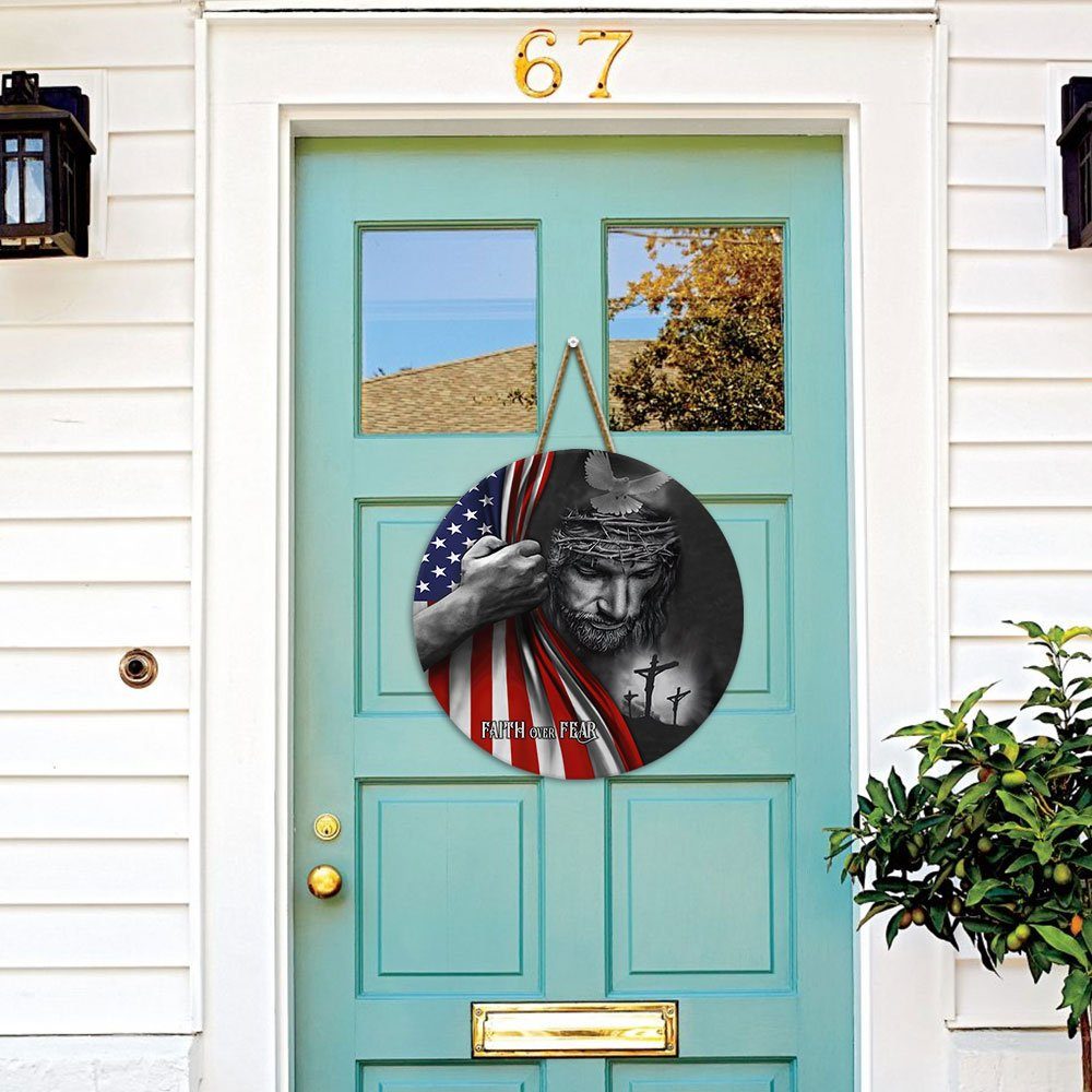 Faith Over Fear Jesus Round Wooden Sign TRL763F