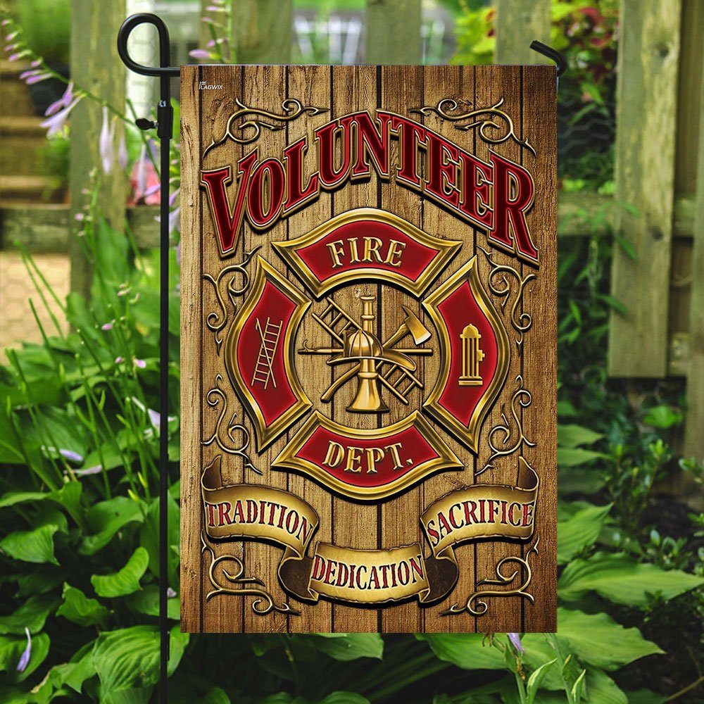 Firefighter – Tradition Dedication Sacrifice Flag Firefighter – Tradition Dedication Sacrifice Flag