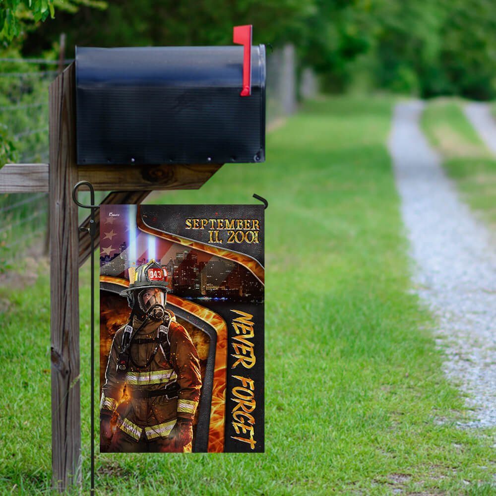 Firefighter Flag We will Never Forget Patriot Day Flag NTB122F