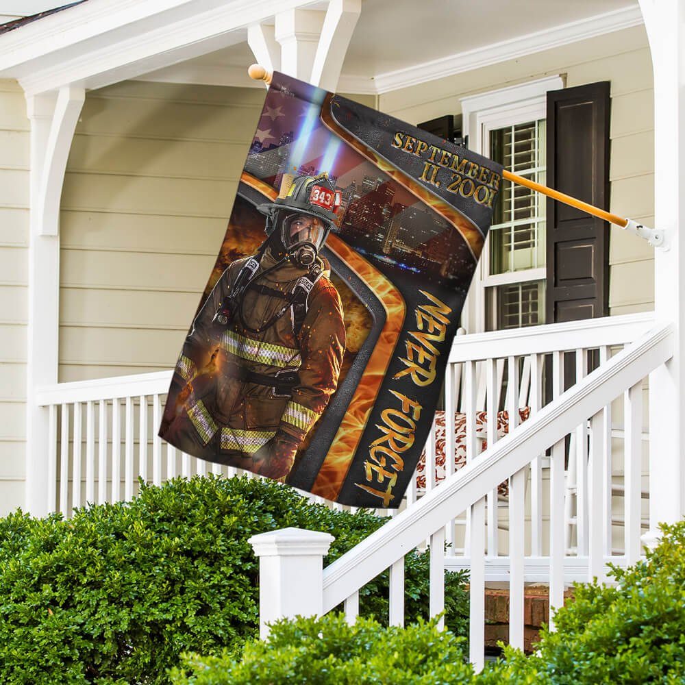 Firefighter Flag We will Never Forget Patriot Day Flag NTB122F