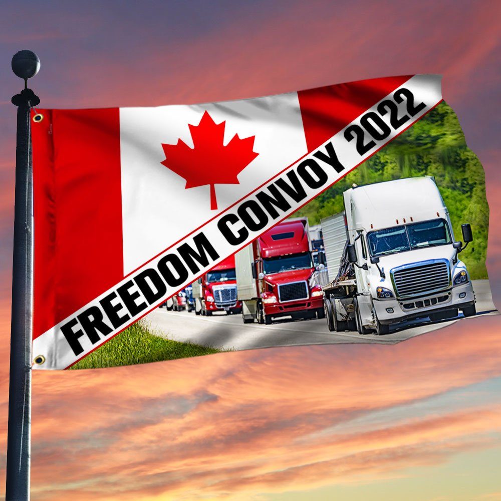Freedom Convoy 2022 Grommet Flag, Truckers For Freedom, Canadian Trucker, Mandate Freedom, Support Trucker QNN800GF