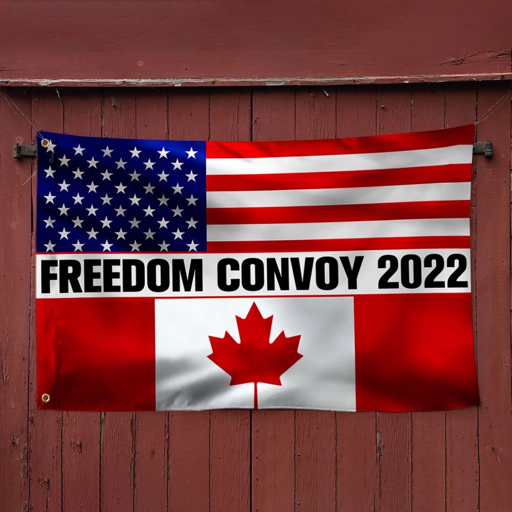 Freedom Convoy 2022 Grommet Flag, Truckers For Freedom, Mandate Freedom, Canadian American Grommet Flag QNN702GFv1