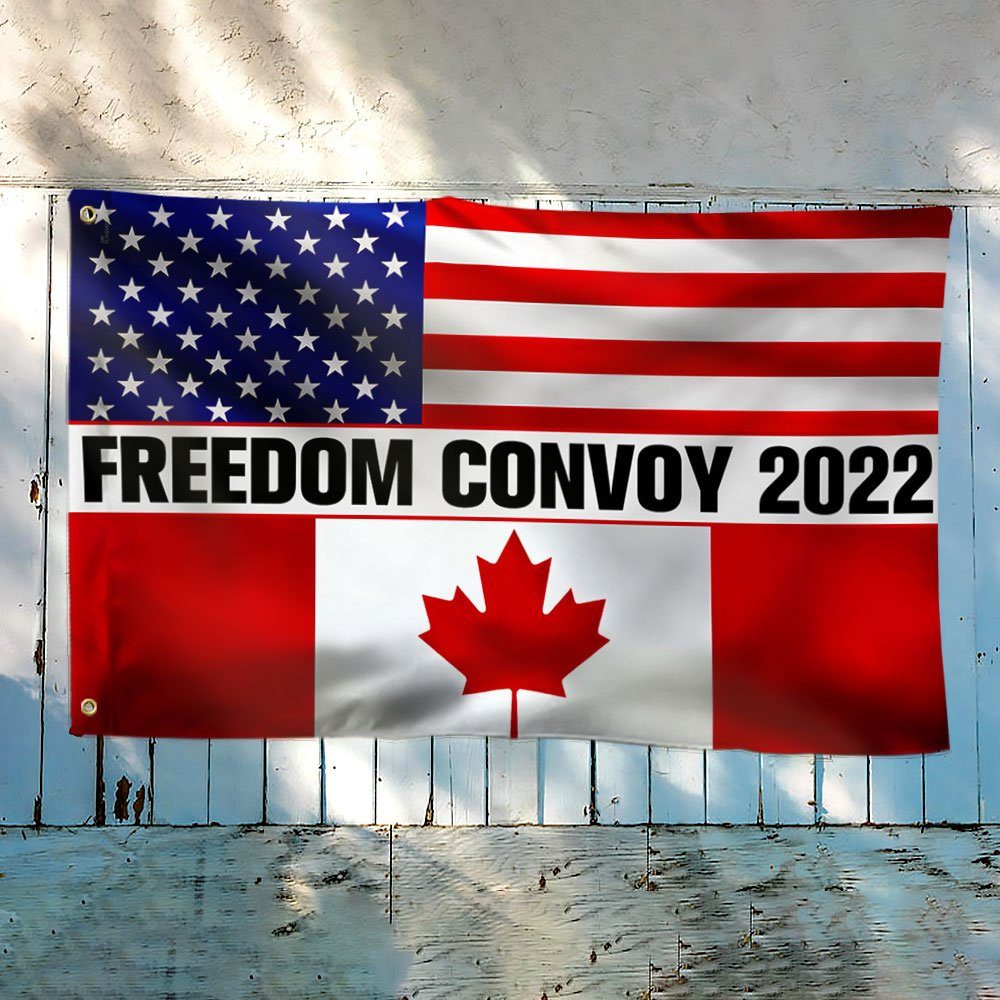 Freedom Convoy 2022 Grommet Flag, Truckers For Freedom, Mandate Freedom, Canadian American Grommet Flag QNN702GFv1