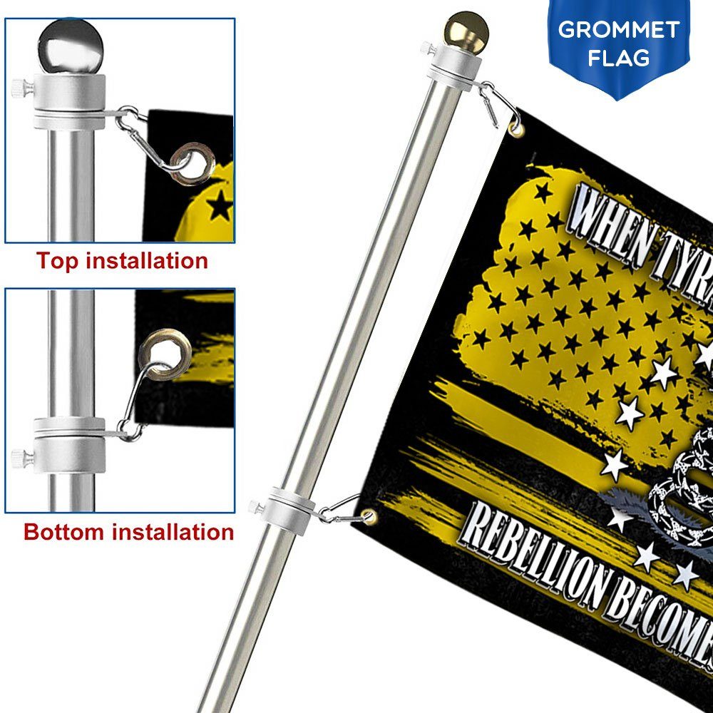 Gadsden Grommet Flag When Tyranny Becomes Law Rebellion Becomes Duty QNK846GFv1