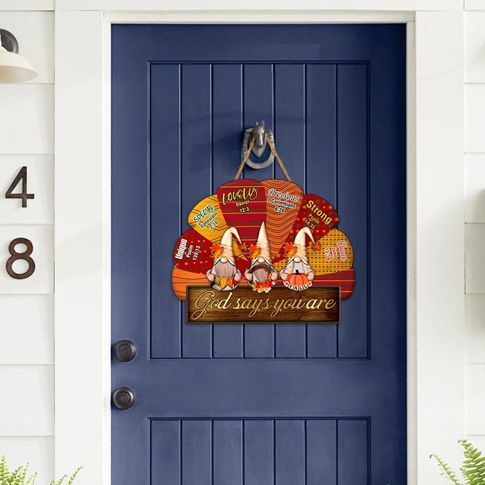 Gnome Wooden Sign God Says You Are ANT261WD
