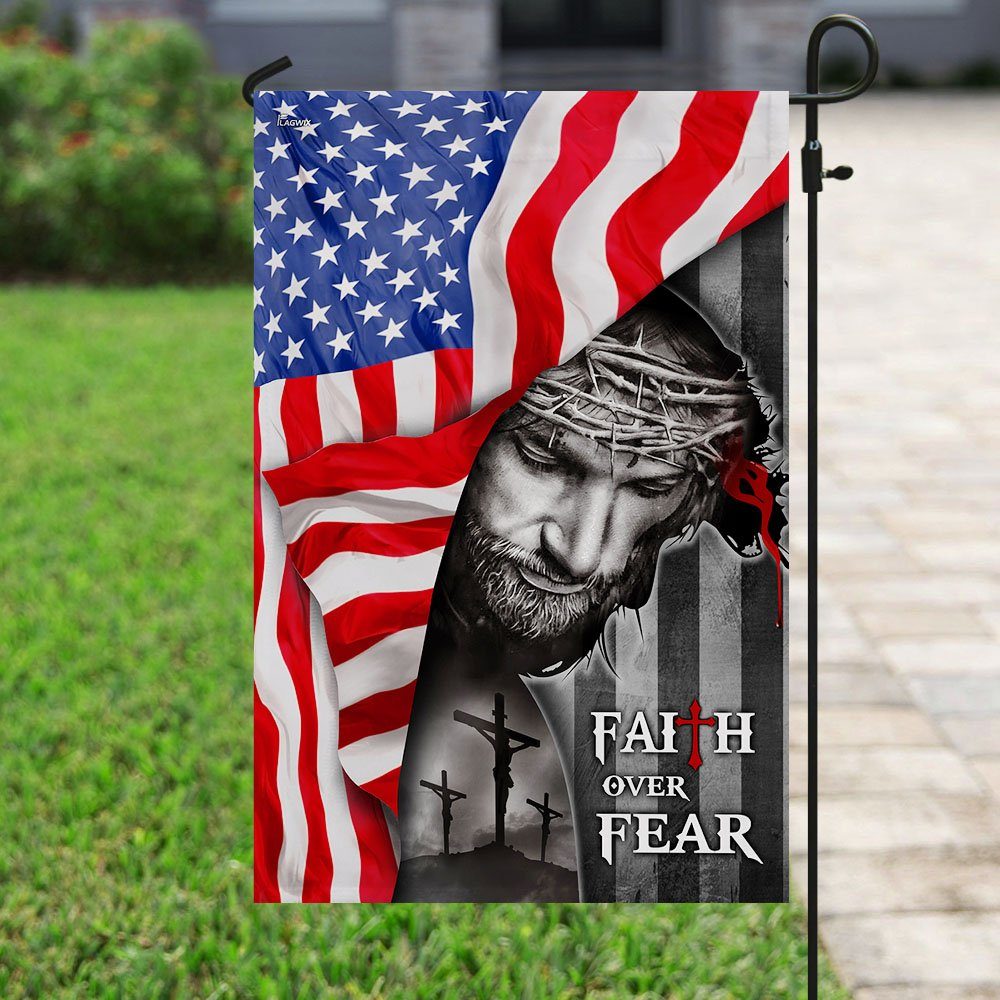 God Faith Over Fear Flag God Faith Over Fear Flag